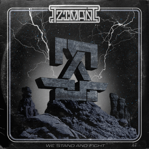 Tzimani : We Stand and Fight